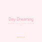Day Dreaming Handwritten Font
