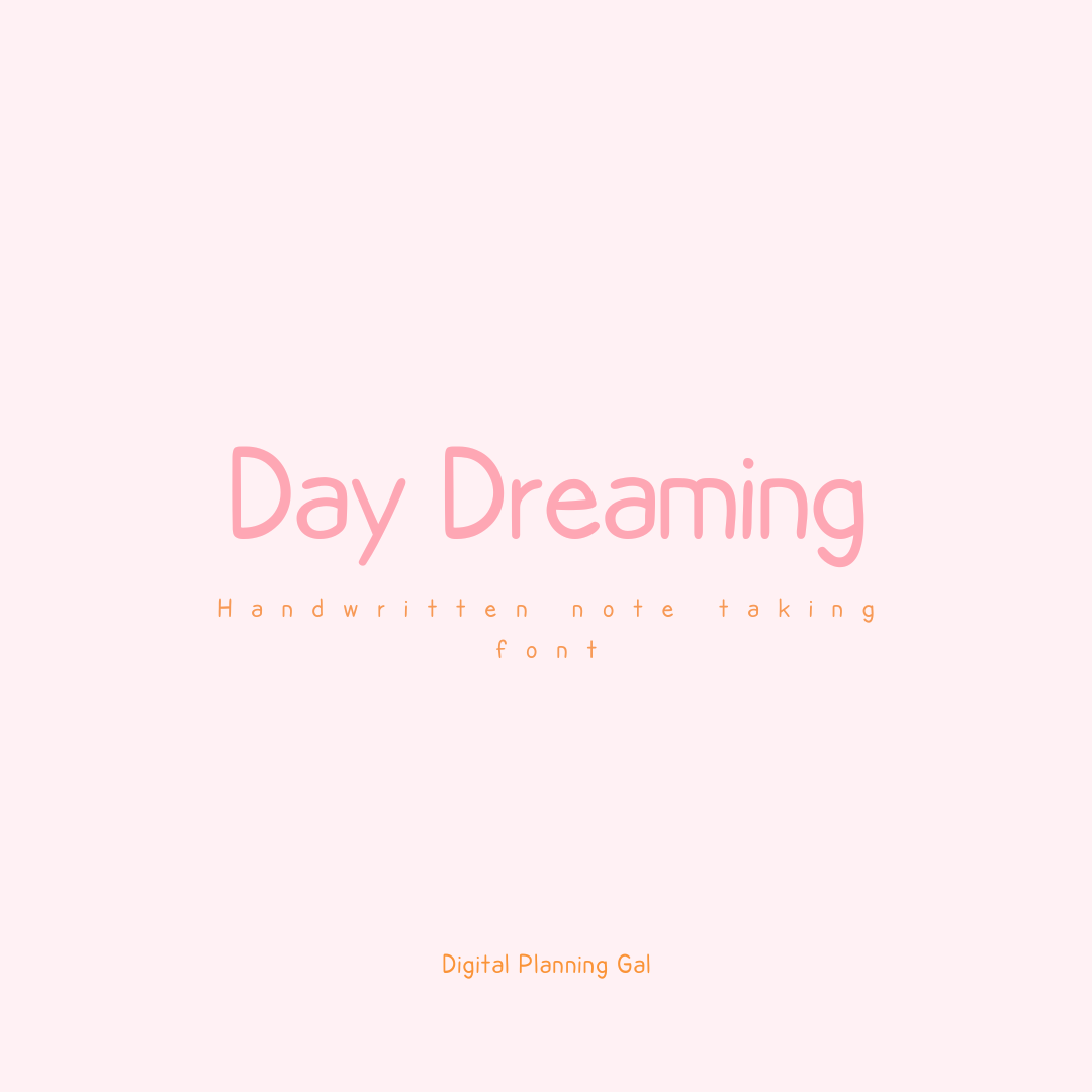 Day Dreaming Handwritten Font